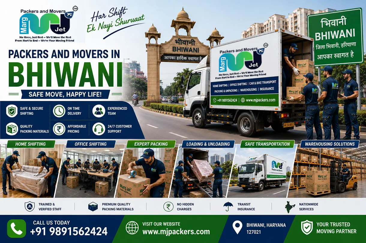 Professional Packers and Movers in Bhiwani Haryana - Marg Jet Packers and Movers