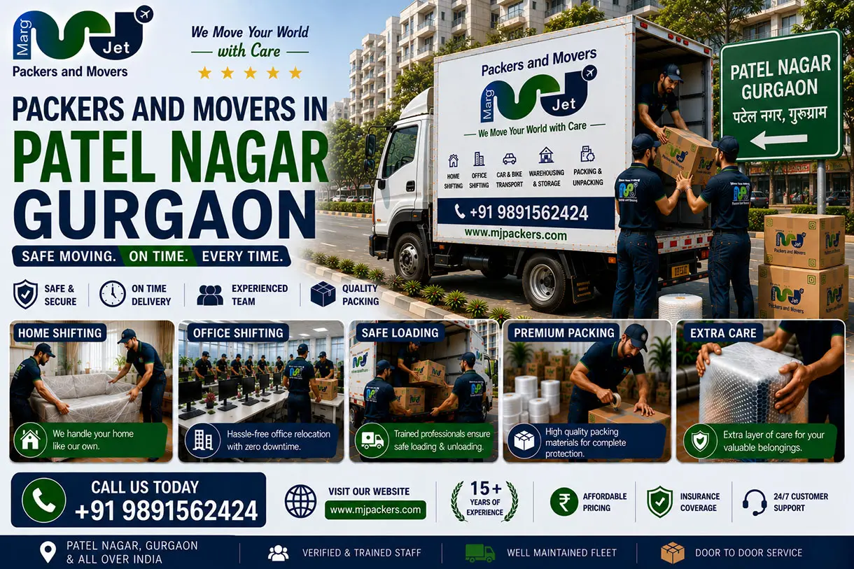 Packers and Movers in Patel Nagar Gurgaon  – Marg Jet Packers and Movers in Patel Nagar