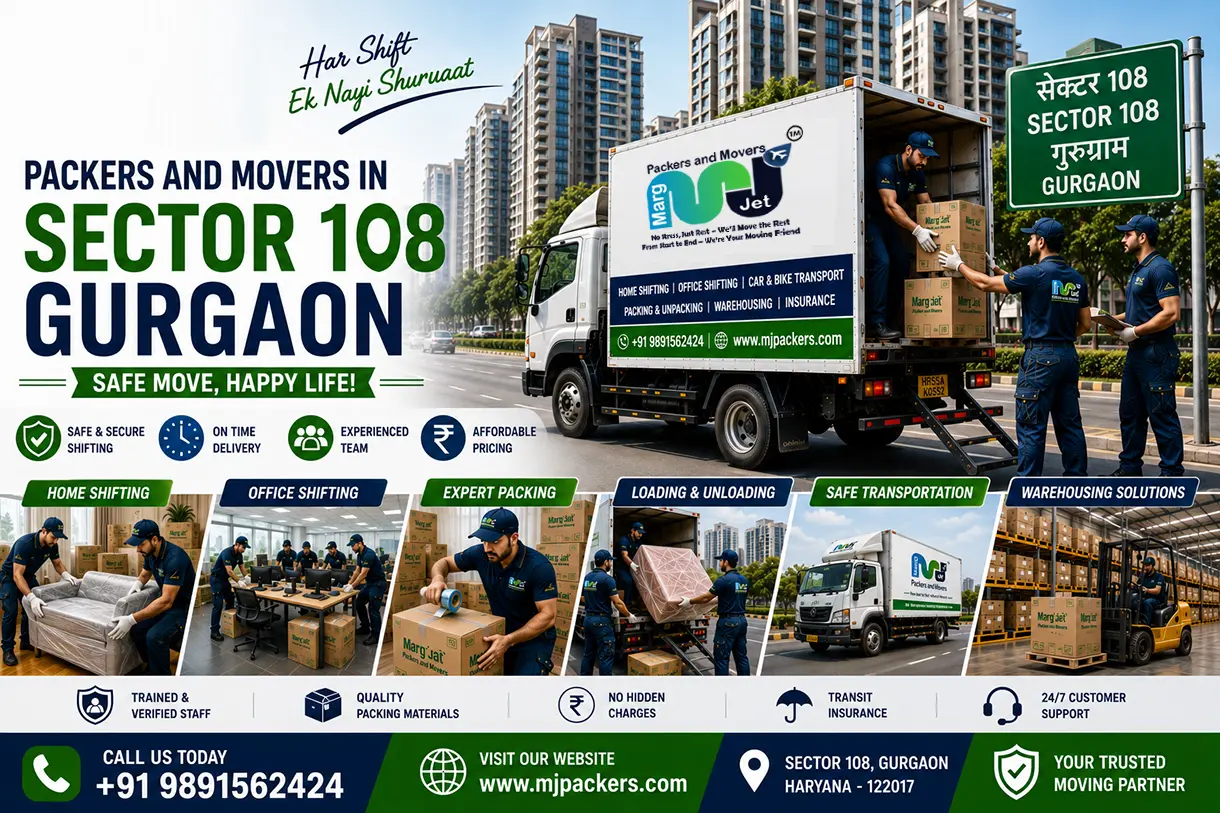 Packers and Movers in Sector 108 Gurgaon: Marg Jet Packers and Movers