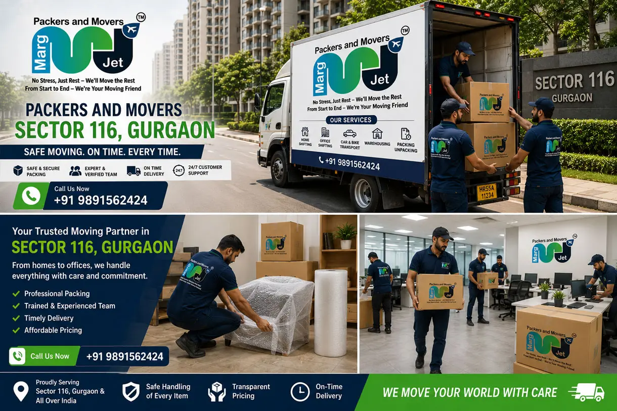 Packers and Movers in Sector 116 Gurgaon – Marg Jet Packers and Movers