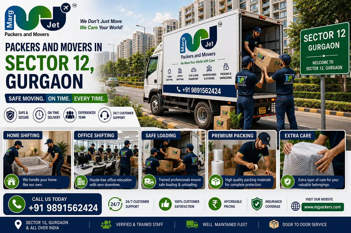 Packers and Movers in Sector 12 Gurgaon – Marg Jet Packers and Movers