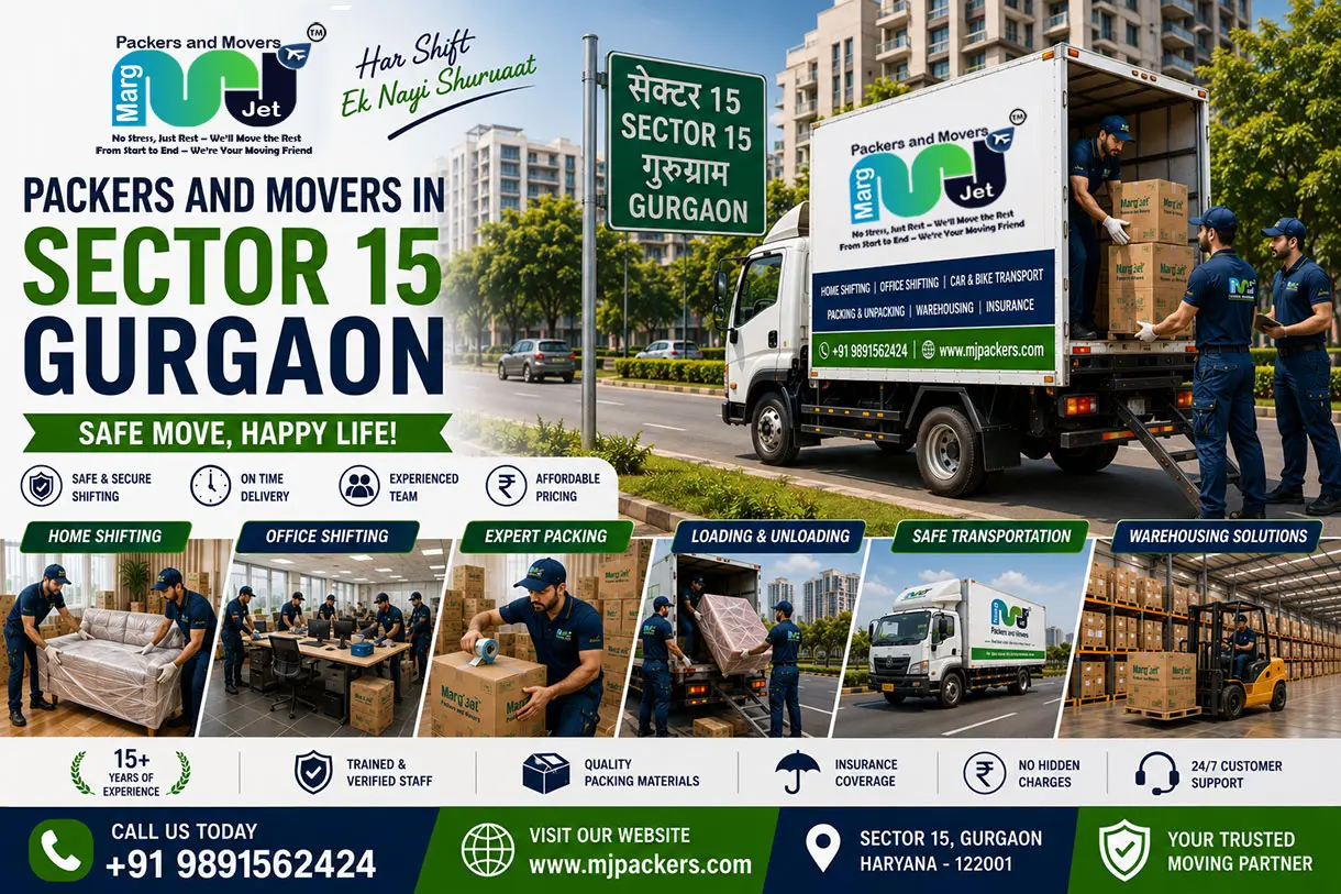 Movers and Packers in Sector 15 Gurgaon – Marg Jet Packers and Movers