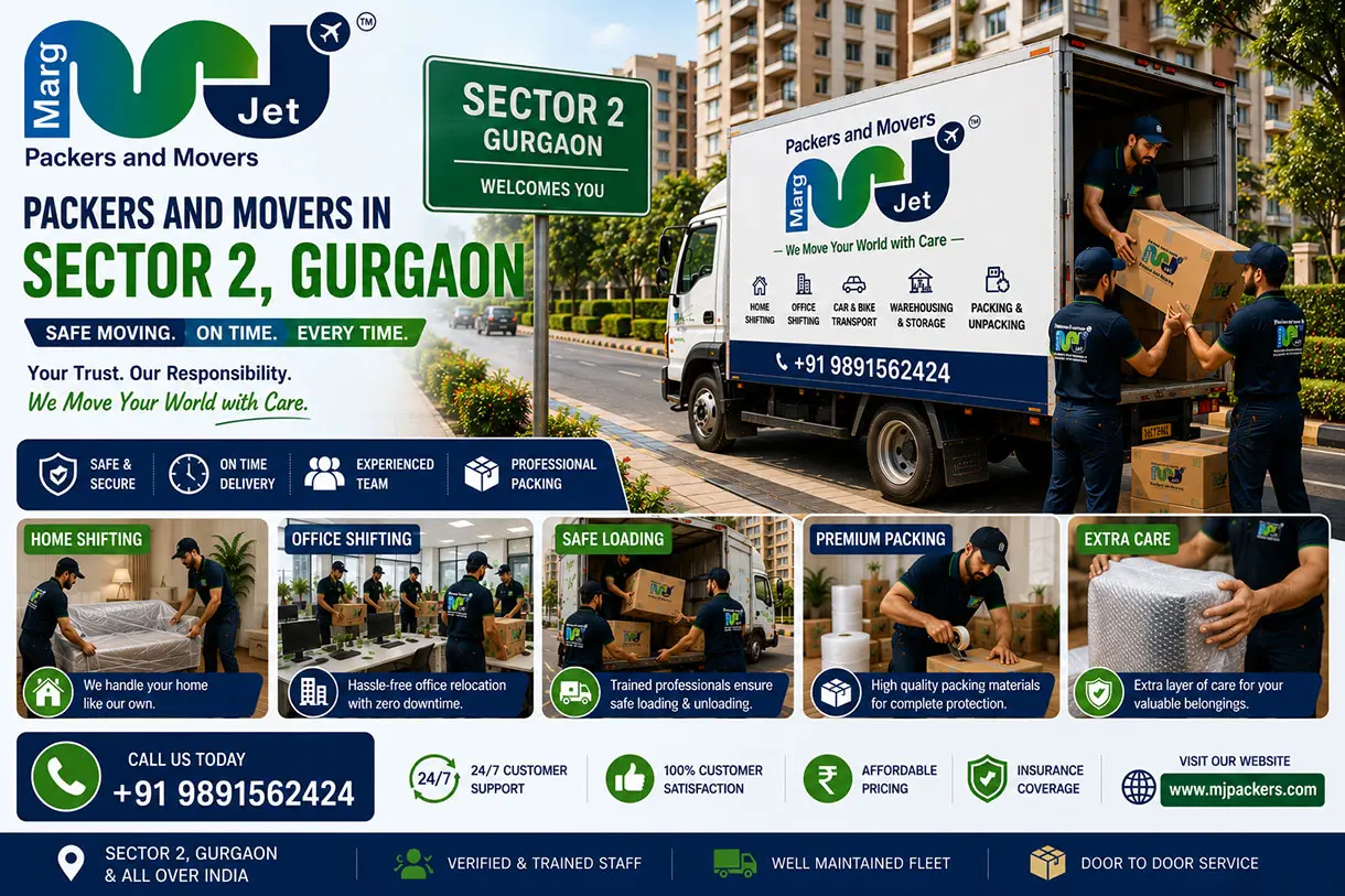 Movers and Packers in Sector 2 Gurgaon – Marg Jet Packers and Movers