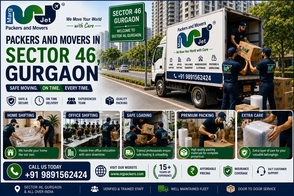 Top Packers and Movers in Sector 46 Gurgaon – Marg Jet Packers and Movers