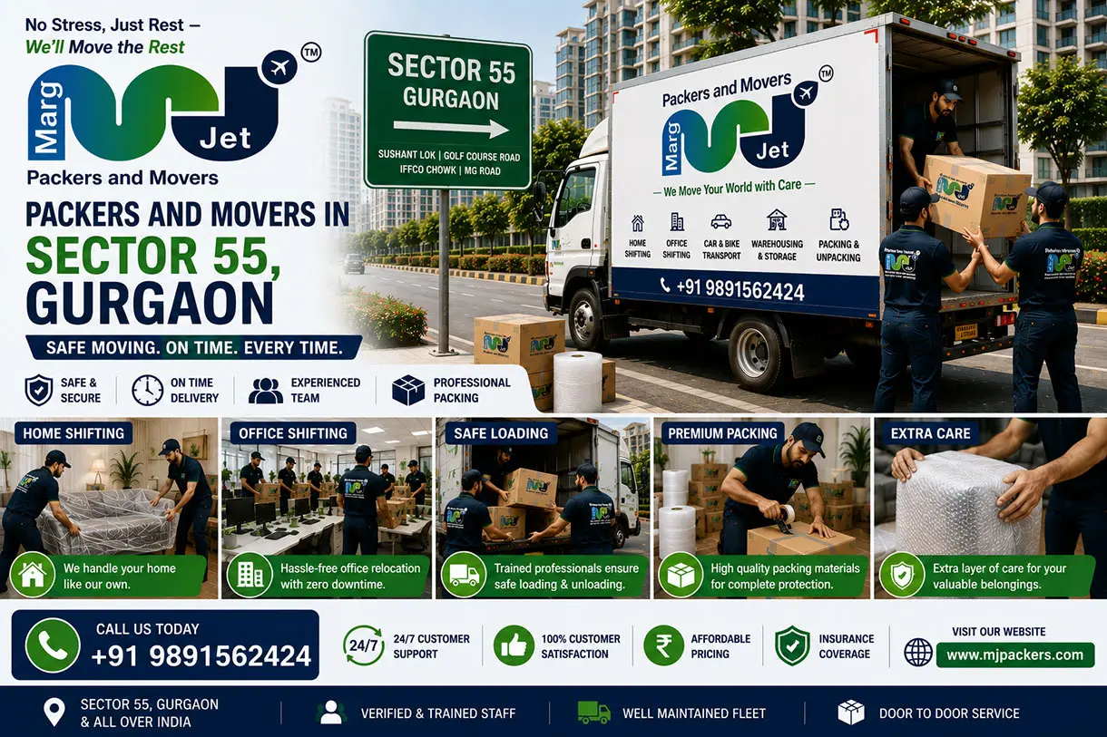 Packers and Movers Sector 55 Gurgaon  - Marg Jet Packers and Movers