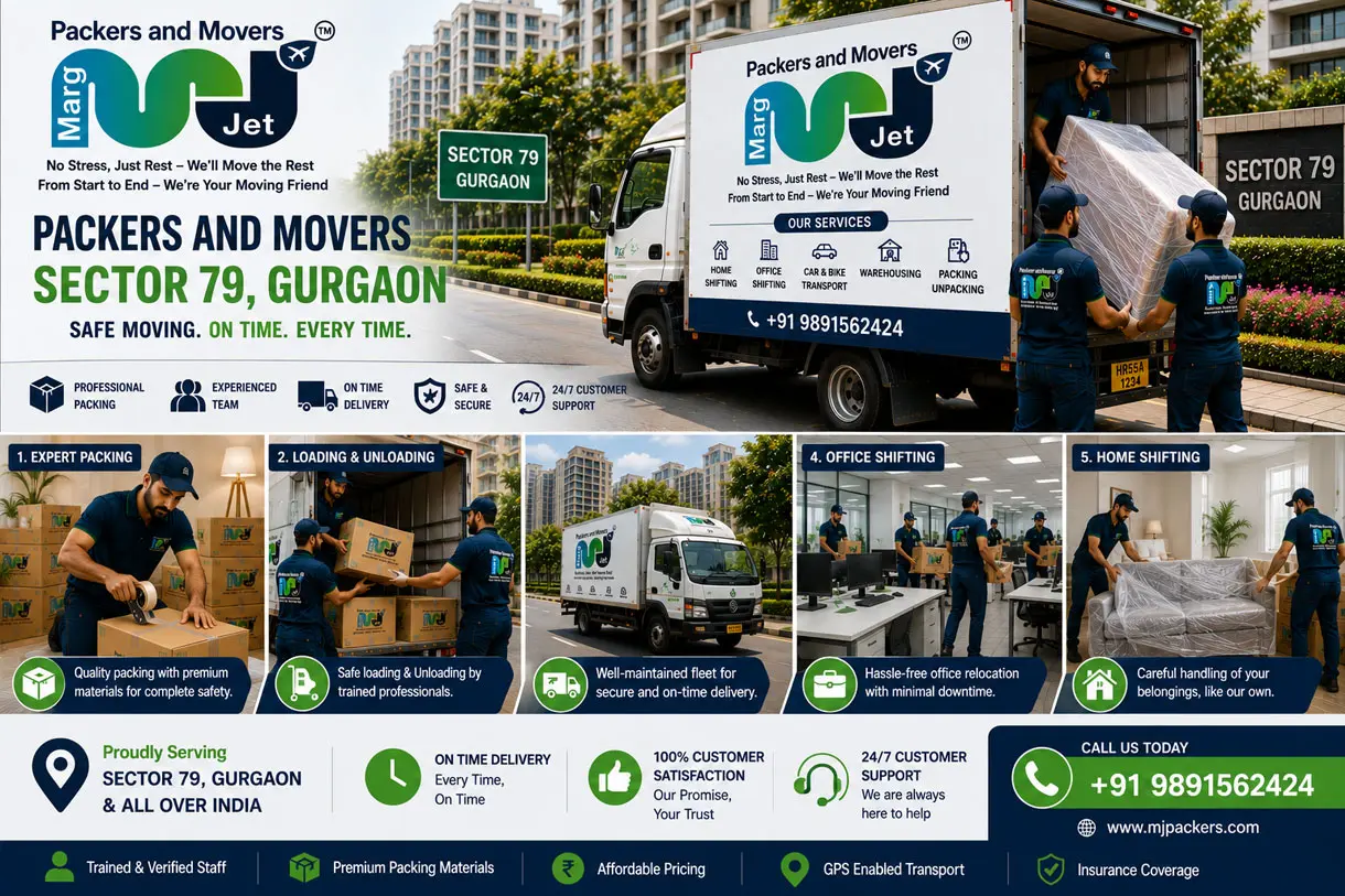 Marg Jet Packers and Movers – Best Packers and Movers in Sector 79 Gurgaon