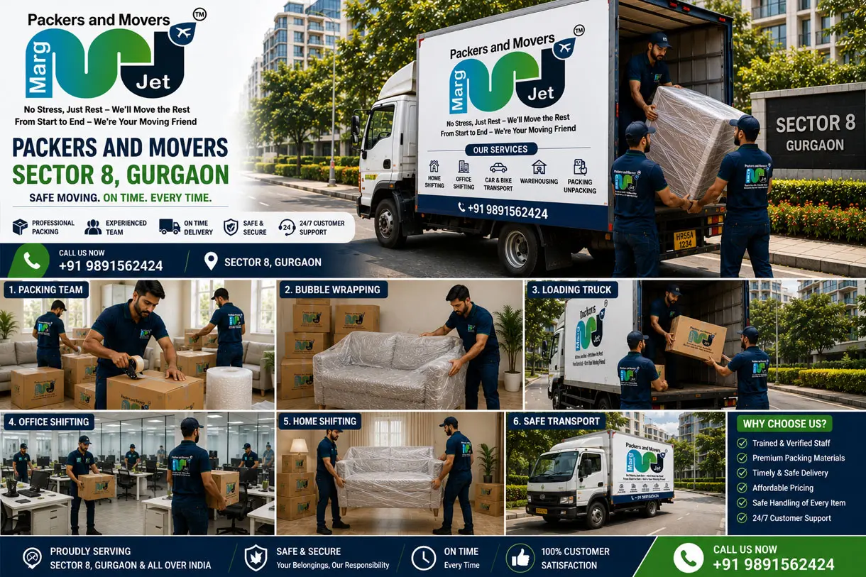 Best Packers and Movers in Sector 8 Gurgaon – Marg Jet Packers and Movers